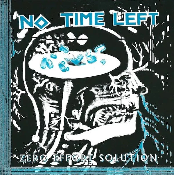 NO TIME LEFT / ノータイムレフト / ZERO EFFORT SOLUTION