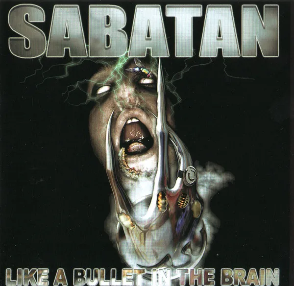 SABATAN / LIKE A BULLET IN THE BRAIN