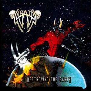 SABATAN / DESTROYING THE EARTH