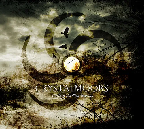 CRYSTALMOORS / CIRCLE OF THE FIVE SERPENTS