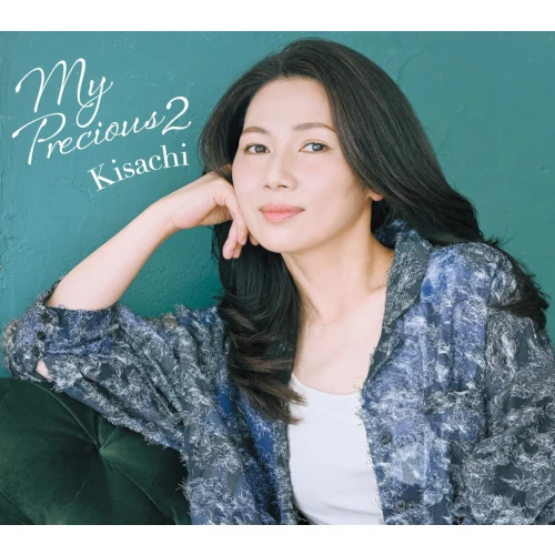 KISACHI / キサチ / My Precious 2 / MY PRECIOUS 2