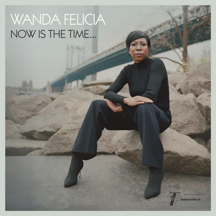 WANDA FELICIA / NOW IS THE TIME