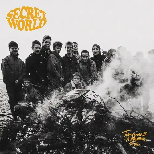 SECRET WORLD / シークレット・ワールド / Tomorrow Is A Mystery To Me