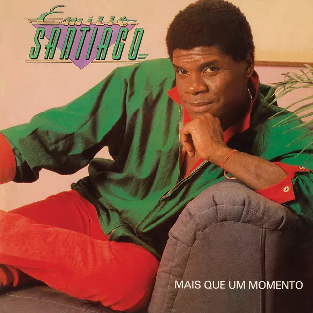 EMILIO SANTIAGO / エミリオ・サンチアゴ / MAIS QUE UM MOMENTO