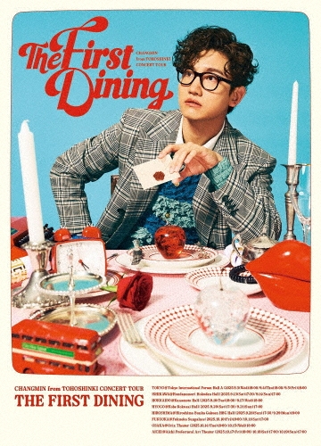 CHANGMIN from 東方神起 / CONCERT TOUR ～The First Dining～（初回限定盤 Blu-ray+CD）