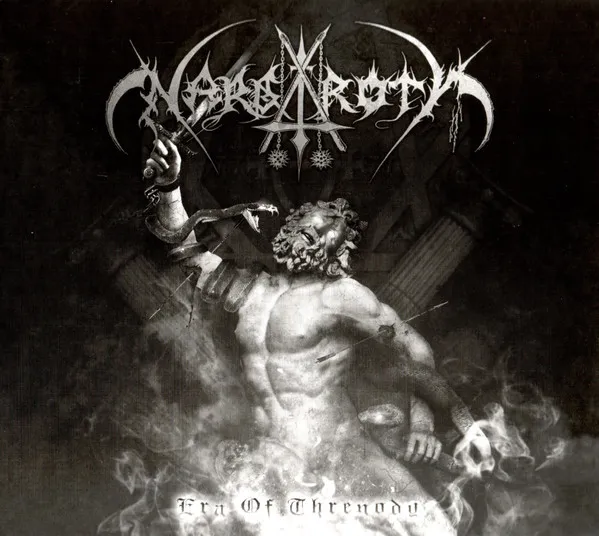 NARGAROTH / ERA OF THRENODY