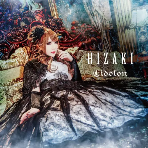 HIZAKI (Versailles / Jupiter) / エイドロン / Eidolon