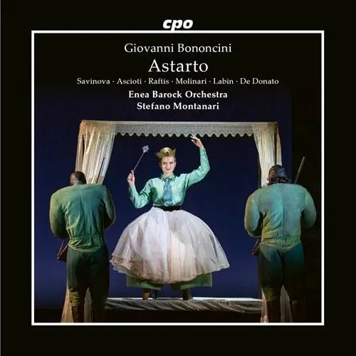 STEFANO MONTANARI / ステファノ・モンタナーリ / G.B.BONONCINI:ASTARTO / BONONCINI:ASTARTO