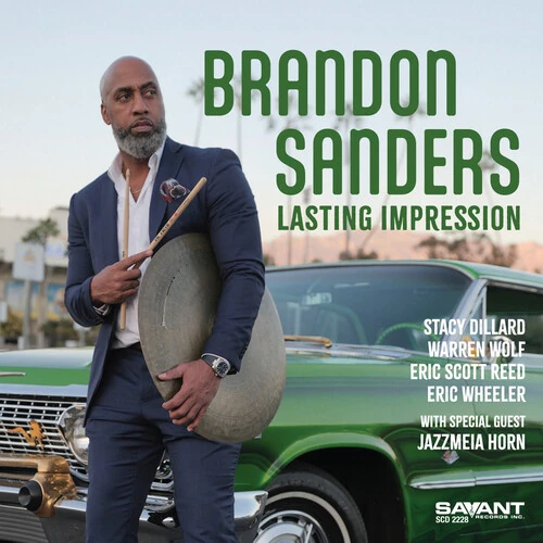 BRANDON SANDERS / ブランドン・サンダース / LASTING IMPRESSION
