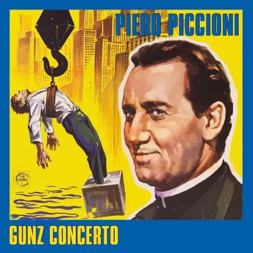 PIERO PICCIONI / ピエロ・ピッチオーニ / GUNZ CONCERTO