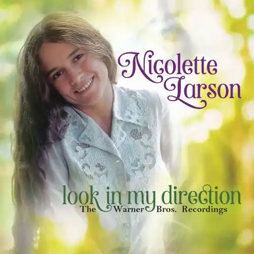 NICOLETTE LARSON / ニコレット・ラーソン / LOOK IN MY DIRECTION: THE WARNER BROS. RECORDINGS (4CD)