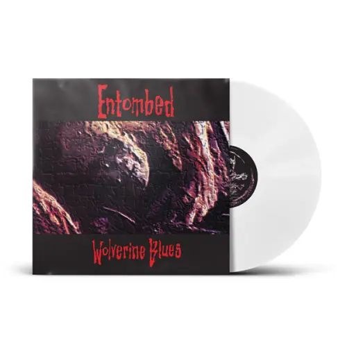ENTOMBED / エントゥームド / WOLVERINE BLUES (PHD EXCLUSIVE WHITE VINYL)
