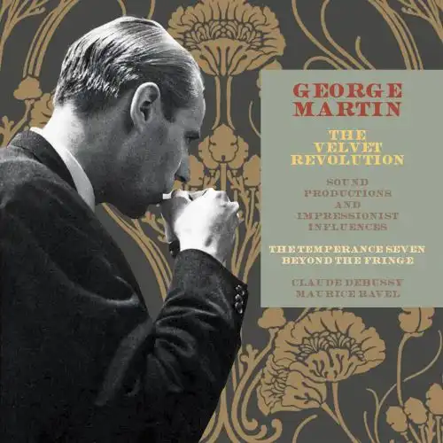 GEORGE MARTIN / ジョージ・マーティン / THE VELVET REVOLUTION SOUND PRODUCTIONS AND IMPRESSIONIST INFLUENCES (3CD)