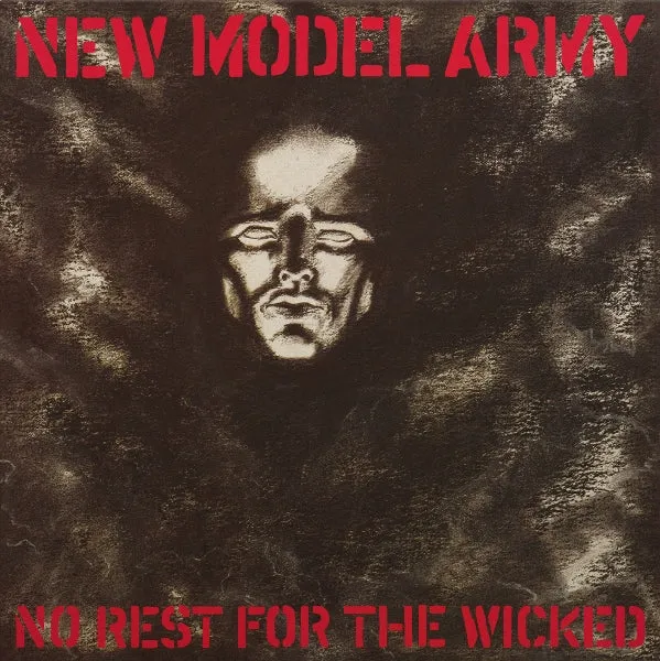 NEW MODEL ARMY / ニュー・モデル・アーミー / NO REST FOR THE WICKED