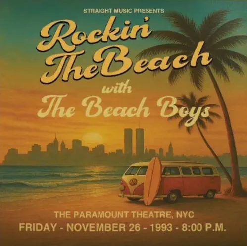 BEACH BOYS / ビーチ・ボーイズ / ロッキン･ザ･ビーチ, NYC '93 / ROCKIN' THE BEACH, NYC '93