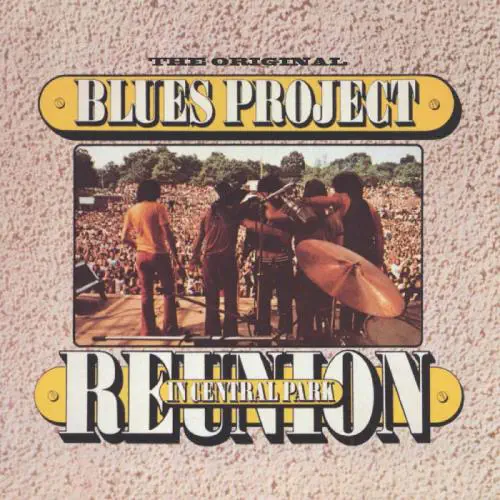 ORIGINAL BLUES PROJECT / オリジナル・ブルース・プロジェクト / リユニオン･イン･セントラル･パーク / REUNION IN CENTRAL PARK