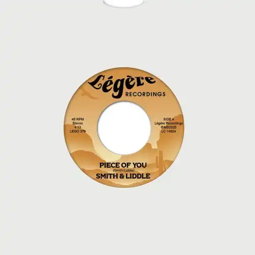 SMITH & LIDDLE / スミス&リドル / PIECE OF YOU / MINUTE AGO (7")