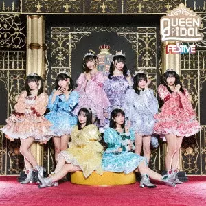 FES☆TIVE / QUEEN OF IDOL(Type-A)