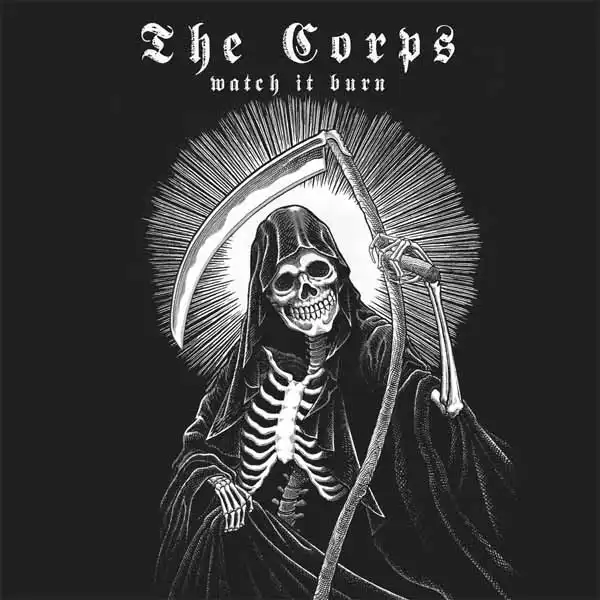 CORPS (PUNK) / WATCH IT BURN
