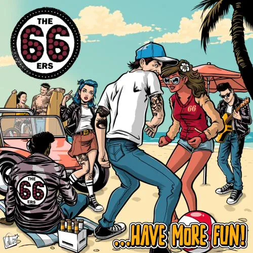 66ERS / HAVE MOVE FUN (LP)