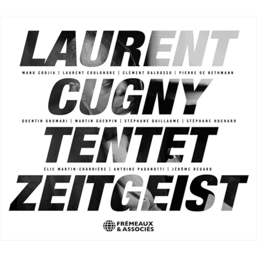 LAURENT CUGNY / ZEITGEIST