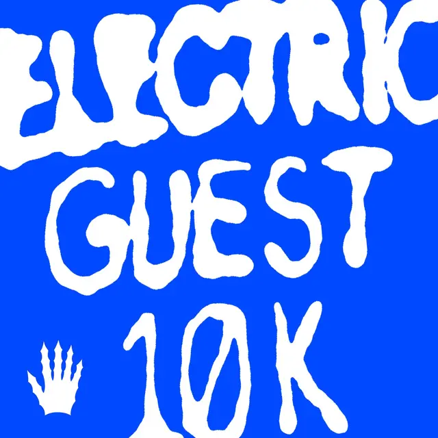 ELECTRIC GUEST / エレクトリック・ゲスト / 10K