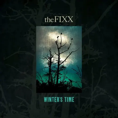 FIXX / フィクス / WINTER'S TIME B/W SOMEONE LIKE YOU