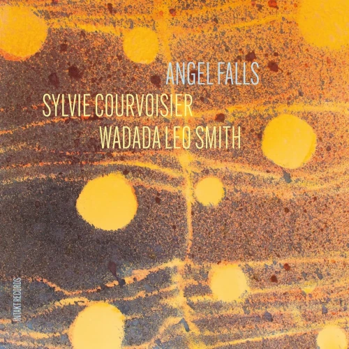 SYLVIE COURVOISIER / WADADA LEO SMITH / ANGEL FALLS
