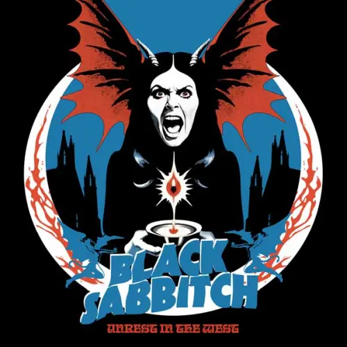 BLACK SABBITCH / UNREST IN THE WEST