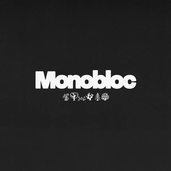 MONOBLOC / MONOBLOC EP (12")