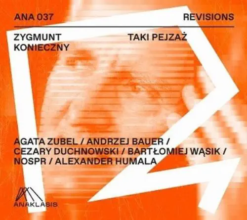 AGATA ZUBEL / アガタ・ズベル / ZYGMUNT KONIECZNY:TAKI PEJZAZ / KONIECZNY:TAKI PEJZAZ
