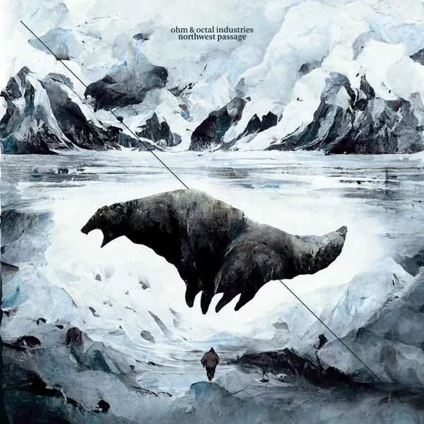 OHM & OCTAL INDUSTRIES / NORTHWEST PASSAGE