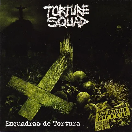 TORTURE SQUAD / ESQUADRAO DE TORTURA