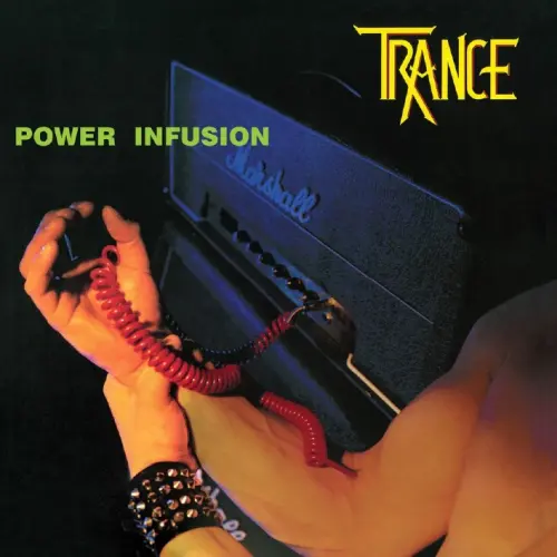 TRANCE / トランス / パワー･インフュージョン / POWER INFUSION