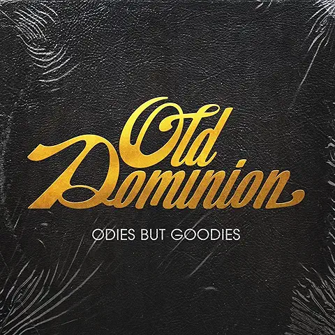 OLD DOMINION / オールド・ドミニオン / ODIES BUT GOODIES
