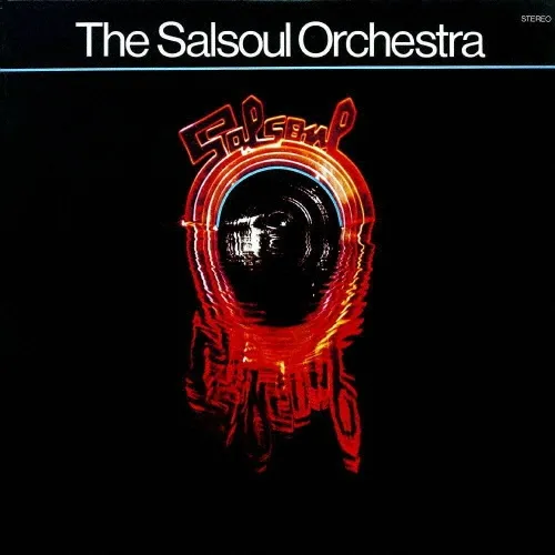 SALSOUL ORCHESTRA / サルソウル・オーケストラ / サルソウル･オーケストラ +7