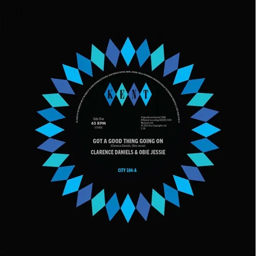 CLARENCE DANIELS & OBIE JESSIE / GOT A GOOD THING GOING ON / HARD WORKING GIRL