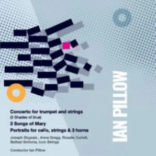 IAN PILLOW / IAN PILLOW:CONCERTO FOR TRUMPET AND STRINGS