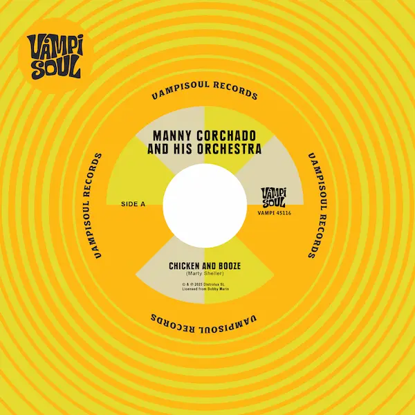 MANNY CORCHADO / NELSON Y SUS ESTRELLAS / マニー・コルチャード / ネルソン・イ・ス・エストレージャス / CHICKEN AND BOOZE / AGUARDIENTE Y POLLO