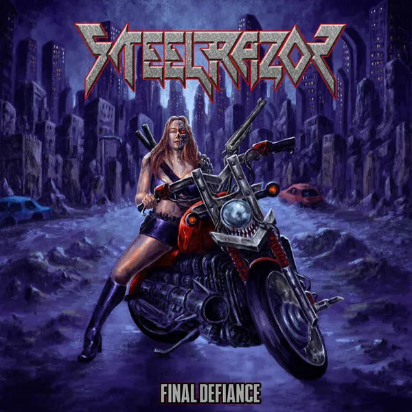 STEEL RAZOR / FINAL DEFIANCE
