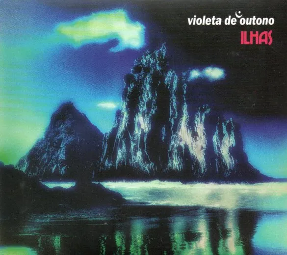 VIOLETA DE OUTONO / ヴィオレタ・ヂ・オウトゥーノ / ILHAS