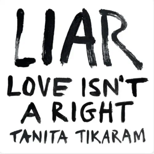 TANITA TIKARAM / タニタ・ティカラム / LIAR (LOVE ISN'T A RIGHT) (COLORED LP)