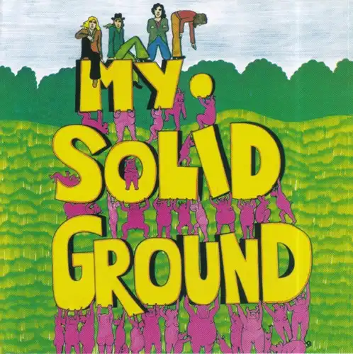 MY SOLID GROUND / マイ・ソリッド・グラウンド / マイ･ソリッド･グラウンド / MY SOLID GROUND