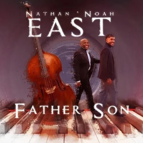 NATHAN EAST / ネイザン・イースト / FATHER SON