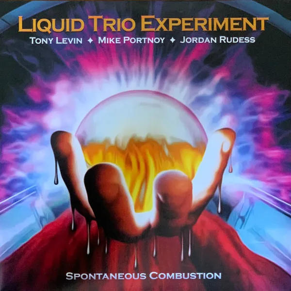 LIQUID TRIO EXPERIMENT / リキッド・トリオ・エクスペリメント / SPONTANEOUS COMBUSTION