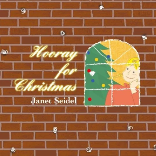 JANET SEIDEL / ジャネット・サイデル / ジャネットとクリスマス！ / Hooray For Christmas