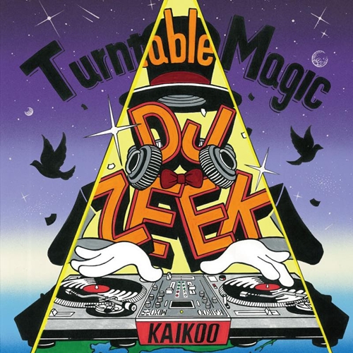 DJ ZEEK / Turntable Magic（CD）