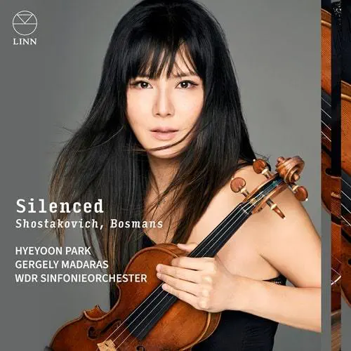 HYEYOON PARK / パク・ヘユン / SHOSTAKOVICH:VIOLIN CONCERTO NO.1 - SILENCED / SILENCED