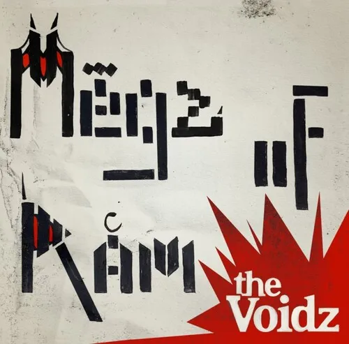 VOIDZ / ヴォイズ / MEGZ OF RAM [CD]