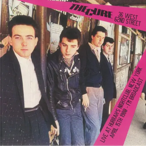 CURE / キュアー / CURE - 36 WEST 62ND STREET: LIVE AT HURRAH'S NIGHTCLUB. NEW YORK. APRIL 15TH 1980 (PINK VINYL)